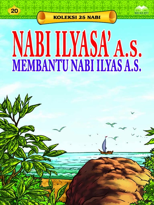 Title details for Nabi Ilyasa' a.s. Membantu Nabi Ilyas a.s. by Nor Azlin Japar - Available